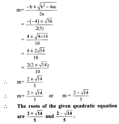 Maharashtra Board Class 10 Maths Solutions Chapter 2 Quadratic Equations Practice Set 2.4 4